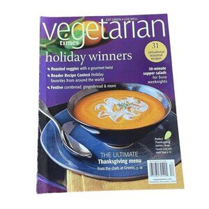 Vegetarian Times Magazine u Nov Dec 2010  Vol 37  No 1  Issue 381 A Green Thanks